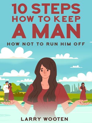 cover image of 10 Steps How to Keep a Man